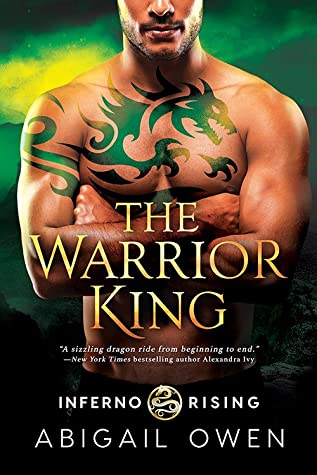 The Warrior King by Abigail Owen