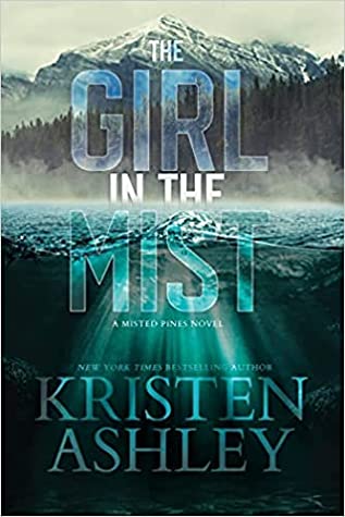 The Girl in the Mist by Kristen Ashley