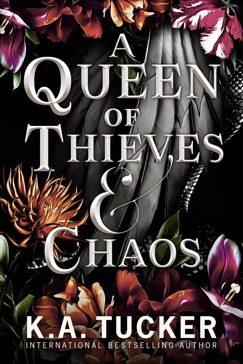 A Queen of Thieves & Chaos by K. A. Tucker